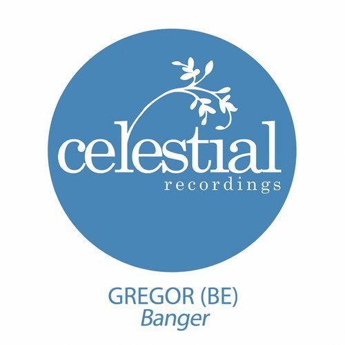 Gregor (BE) – Banger [CEL0200]